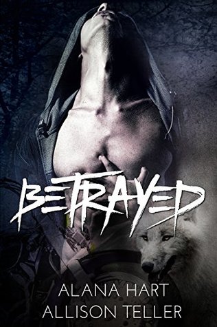 Betrayed