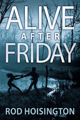 Alive After Friday