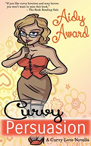 Curvy Persuasion