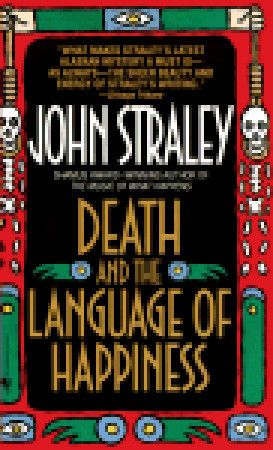 Death and the Language of Happiness