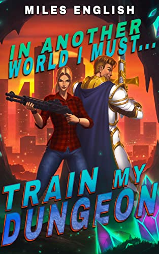 In Another World, I Must Train my Dungeon
