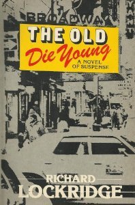 The Old Die Young