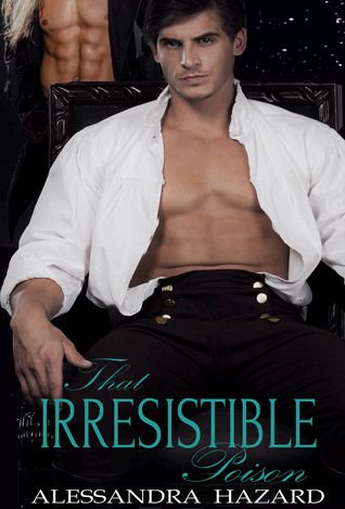That Irresistible Poison