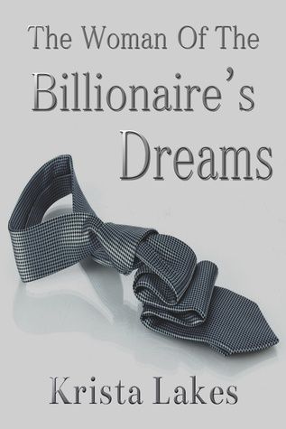 The Woman of the Billionaire's Dreams
