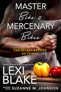 Master Bits & Mercenary Bites: The Secret Recipes of Topped
