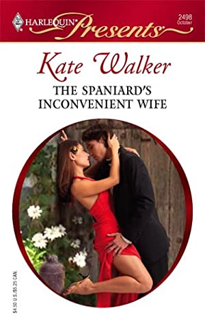 The Spaniard's Inconvenient Wife