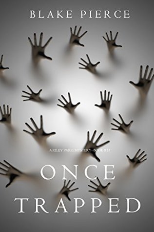 Once Trapped