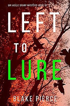 Left to Lure