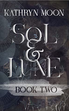 Sol & Lune: Book Two