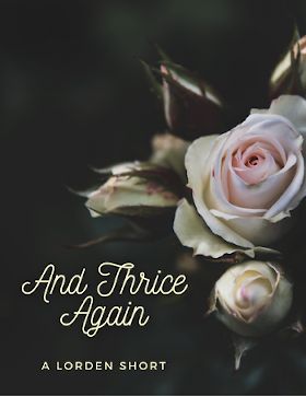 And Thrice Again
