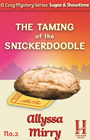 The Taming of the Snickerdoodle
