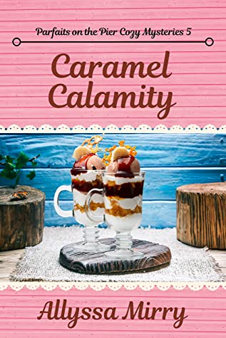 Caramel Calamity