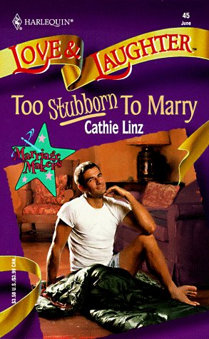 Too Stubborn to Marry