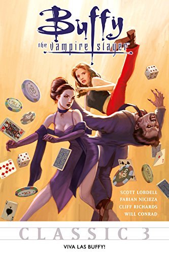 Buffy the Vampire Slayer Classic #3: Viva Las Buffy