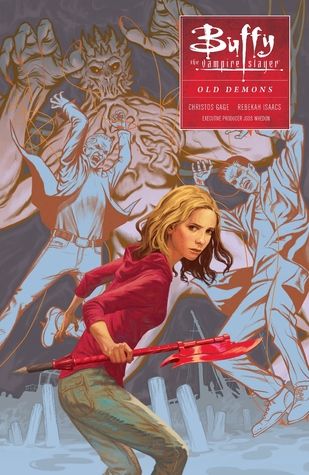 Buffy the Vampire Slayer: Old Demons