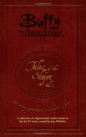 Tales of the Slayer, Vol. 2