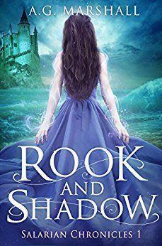 Rook and Shadow