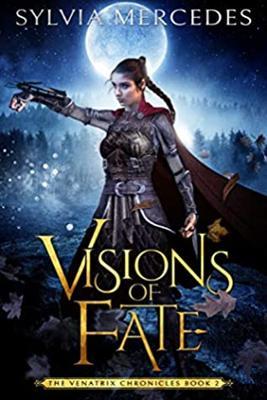 Visions of Fate