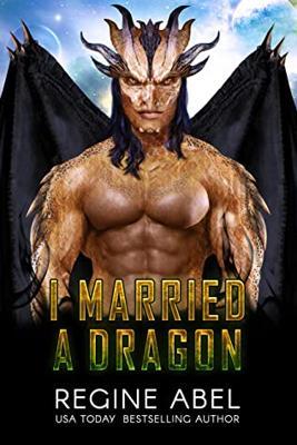 I Married A Dragon