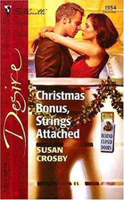 Christmas Bonus, Strings Attached