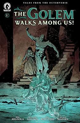 The Golem Walks Among Us! #1