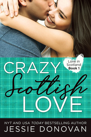 Crazy Scottish Love