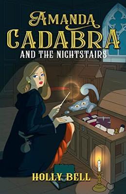 Amanda Cadabra and The Nightstairs