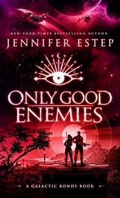 Only Good Enemies