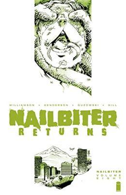 Nailbiter, Vol. 8: Horror in the Sun
