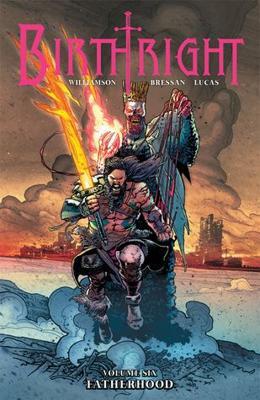 Birthright, Vol. 6: Fatherhood