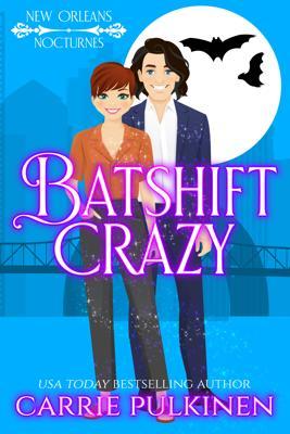 Batshift Crazy