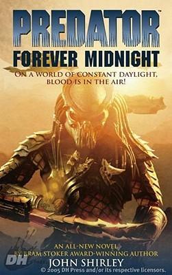 Predator: Forever Midnight