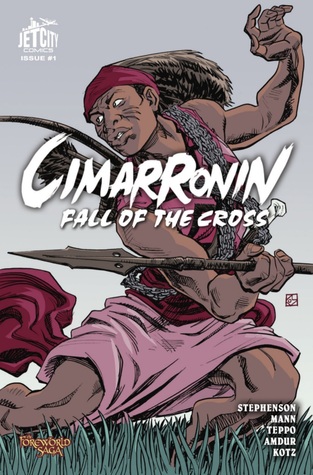 Cimarronin: Fall of the Cross #1
