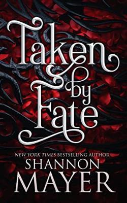 Taken By Fate