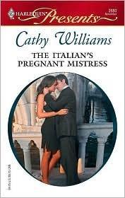 The Italian's Pregnant Mistress
