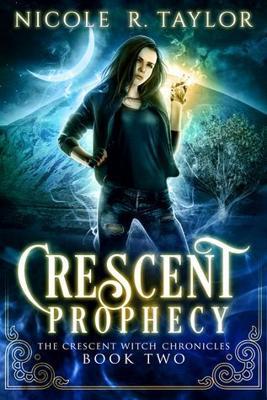 Crescent Prophecy