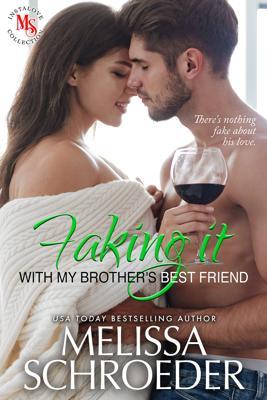 Faking it with my Brother's Best Friend