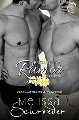 Prelude to a Rumor, Part Two