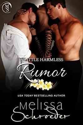 A Little Harmless Rumor