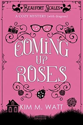 Coming Up Roses