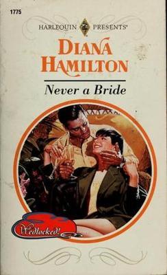 Never a Bride