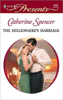 The Millionaire's Marriage