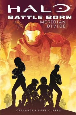 Halo: Battle Born Meridian Divide