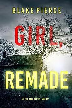 Girl, Remade