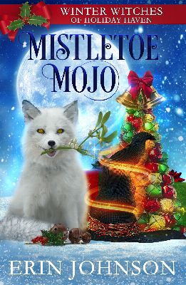Mistletoe Mojo