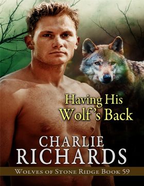 Having His Wolf’s Back
