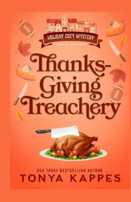 Thanksgiving Treachery