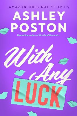 With Any Luck