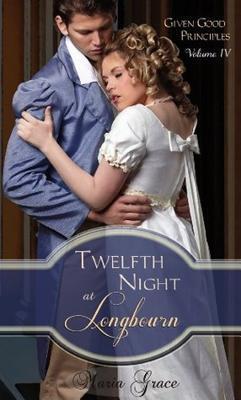 Twelfth Night at Longbourn