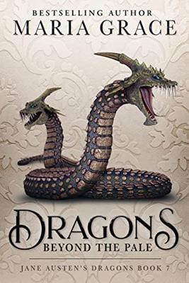 Dragons Beyond the Pale